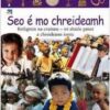 Seo E Mo Chreideamh: Reiligiuin Na Cruinne