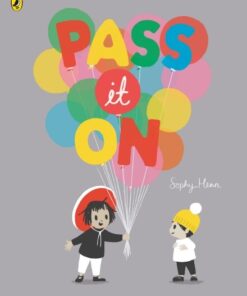 Pass It On