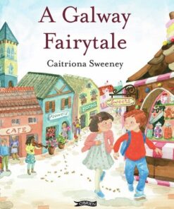 A Galway Fairytale