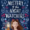 Mystery of the Night Watchers