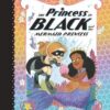 The Princess in Black and the Mermaid Princess 9