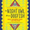 To Night Owl From Dogfish