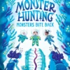 Monster Hunting Monsters Bite Back 2