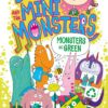 Monsters Go Green (Billy and the Mini Monsters)