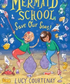Mermaid School Save Our Seas! No. 5