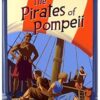 The Roman Mysteries - The Pirates of Pompeii - Volume 3