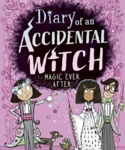 Magic Ever After 6 (Diary of an Accidental Witch)