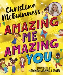 Amazing Me, Amazing You