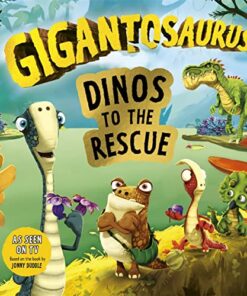 Gigantosaurus- Dino to the Rescue