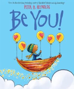 Be You!