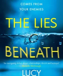 The Lies Beneath