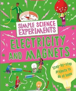 Simple Sceince Experiment: Electricity and Magnets