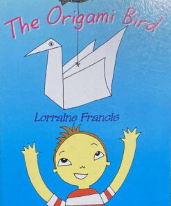The Origami Bird (Goldcrest Readers)