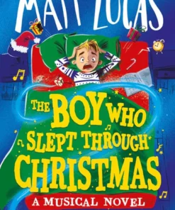 The Boy who Slept through Christmas