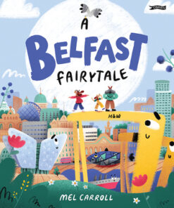 A Belfast Fairytale (Hardback)