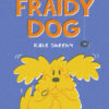 Fraidy Dog