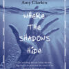 Where the Shadows Hide