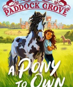 A Pony to Own (Paddock Grove) 1
