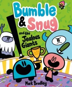 Bumble and Snug and the Jealous Giants (Graphic) 4