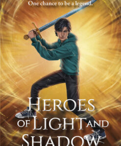 Heroes of Light and Shadow
