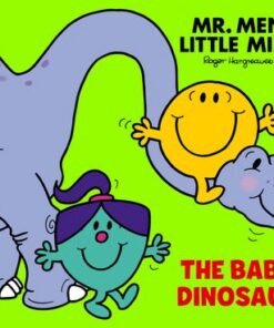 The Baby Dinosaur  Mr. Men Little Miss