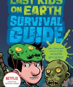 The Last Kids on Earth  Survival Guide