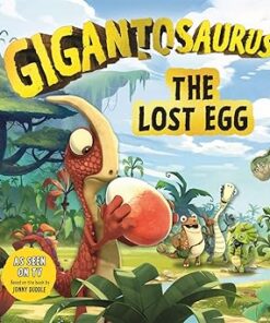 Gigantosaurus The Lost Egg