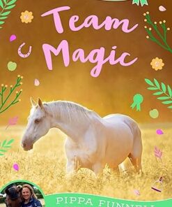 Team Magic - Pippa's Pony Tales