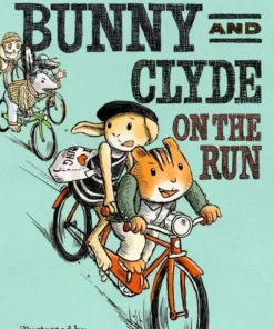 Bunny and Clyde on the Run