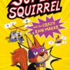 Super Squirrel