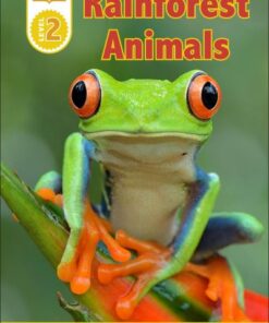 Rainforest Animals Dk Readers Level 2