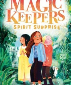 Spirit Surprise Magic Keepers - Book 2