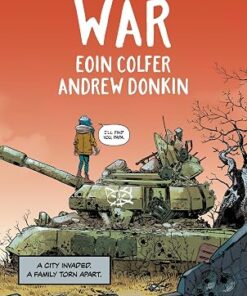 War - A City Invaded. A Family Torn Apart (Hardback)