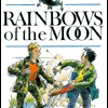 Rainbows of the Moon