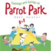 Comings and Goings at Parrot Park (Walker Stories)