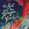 The Girl with the Dragon Heart