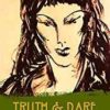 Truth and Dare: Stories About Women Who Shaped Ireland