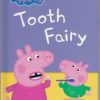 Peppa Pig: Tooth Fairy Mini