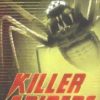 Killer Spiders (Animal Investigators)