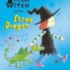 Titchy Witch and the Stray Dragon