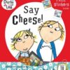 Charlie and Lola: Say Cheese