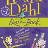 The Roald Dahl Quiz Book