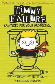 Timmy Failure: 4 Sanitized for Your Protection