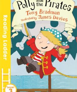 Polly and the Pirates (Reading Ladder Level 3)