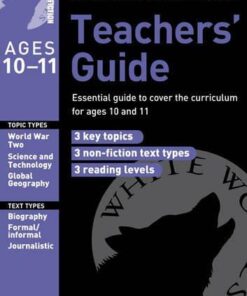 White Wolves Non-fiction Teachers' Guide Year: ages 10 and 11