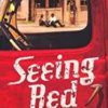 Seeing Red