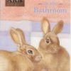 Bunnies in the Bathroom (Audio Tape)
